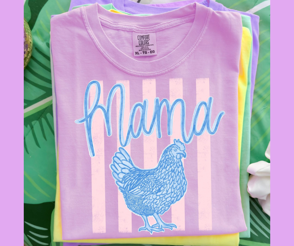 Chicken Mama Tee