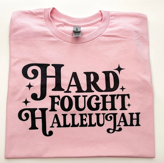 Hard Fought Hallelujah