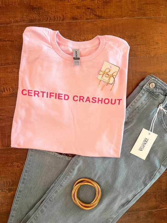 Certified Crashout Tee